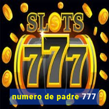 numero de padre 777